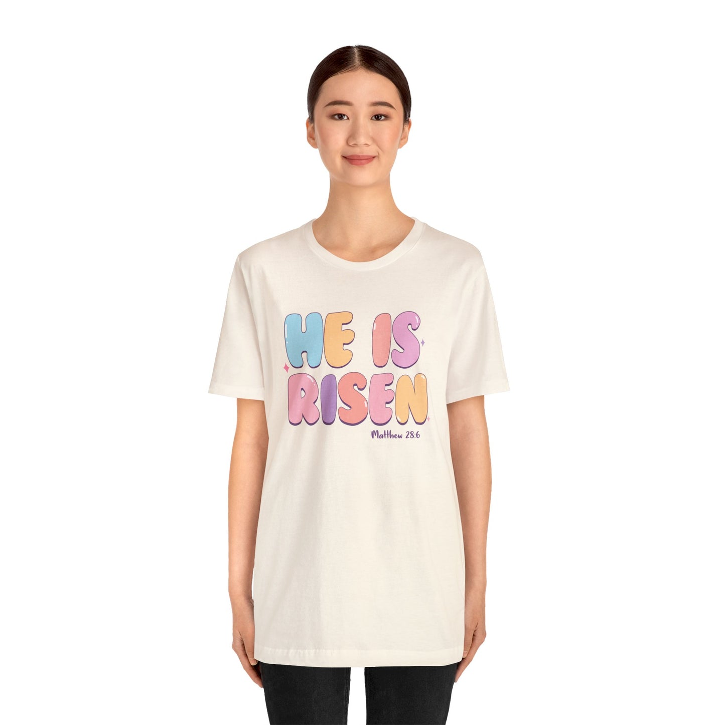 He is Risen Short Sleeve Tee