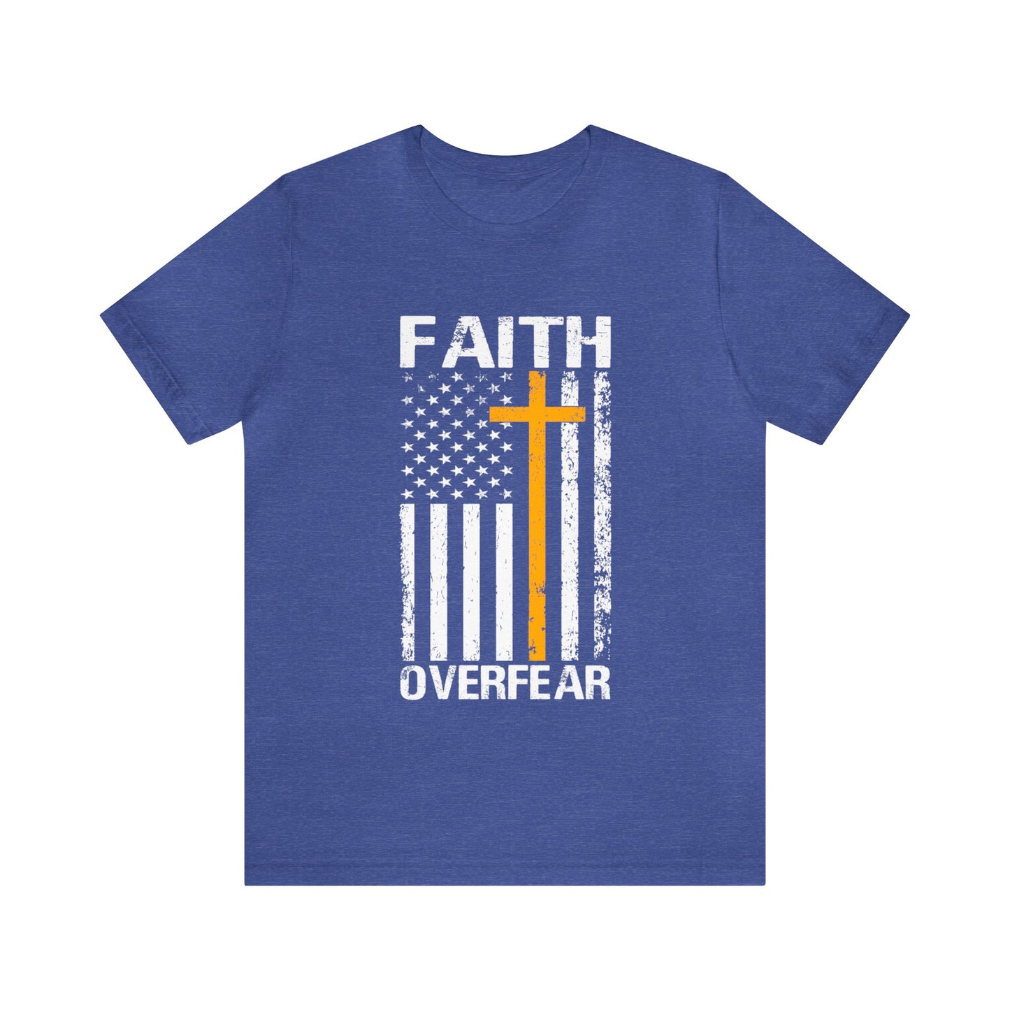 Faith Over Fear - Short Sleeve Tee