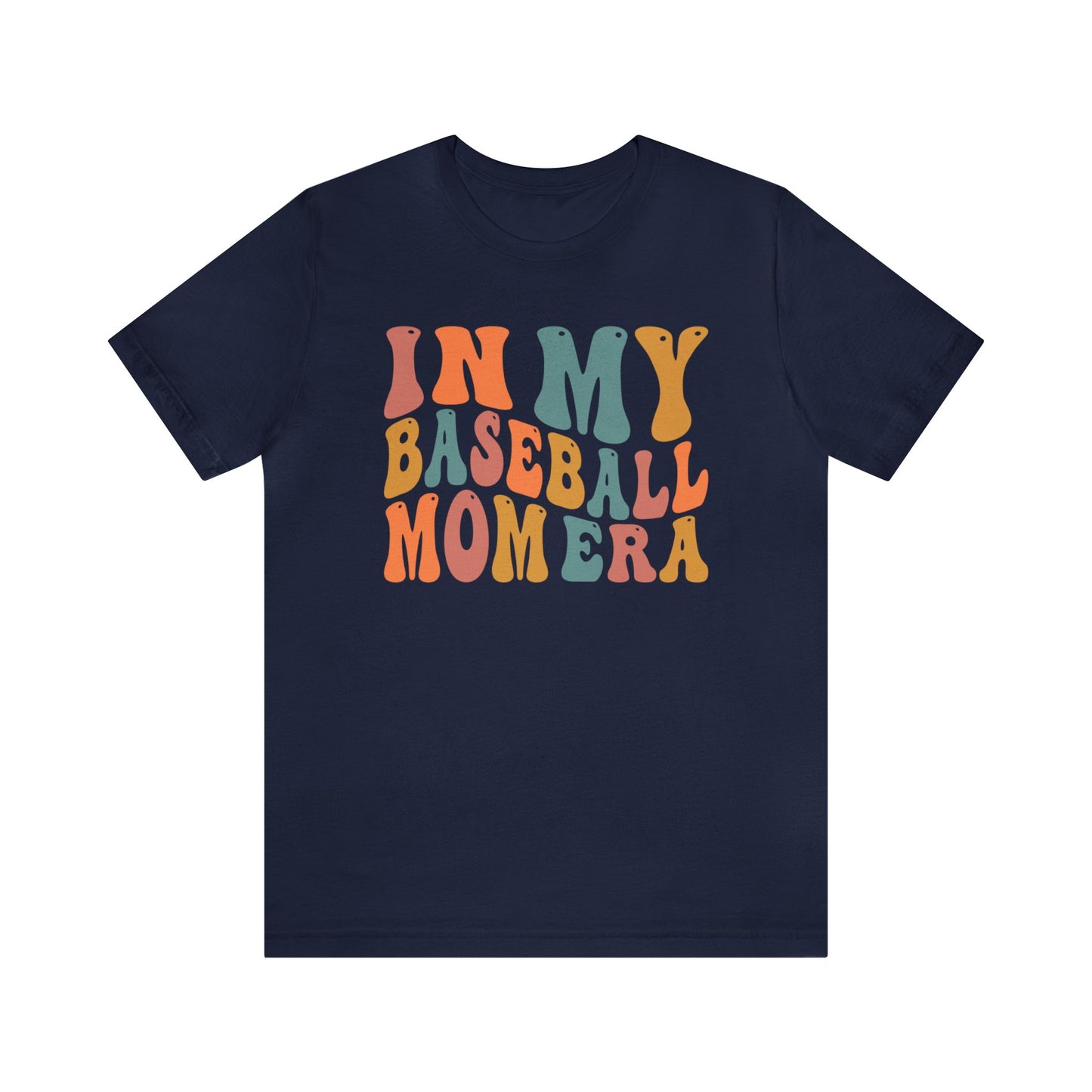 In My Baseball Mom Era - Short Sleeve Tee