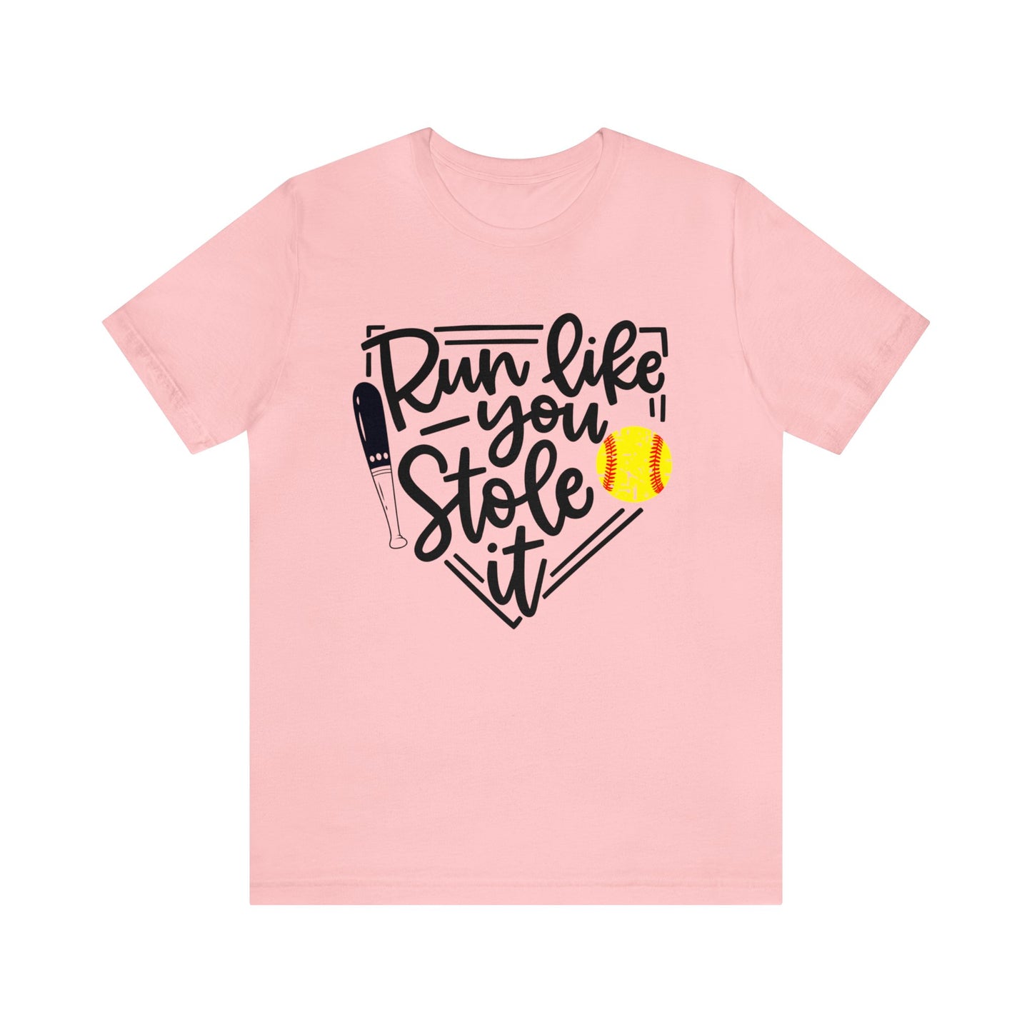 Run Like You Stole It -Short Sleeve Tee