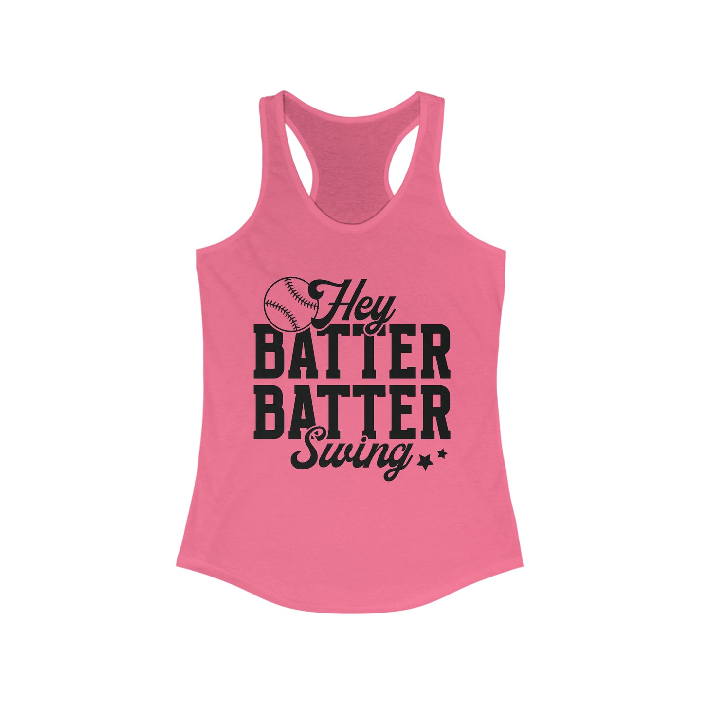 Hey Batter Batter Swing Racerback Tank
