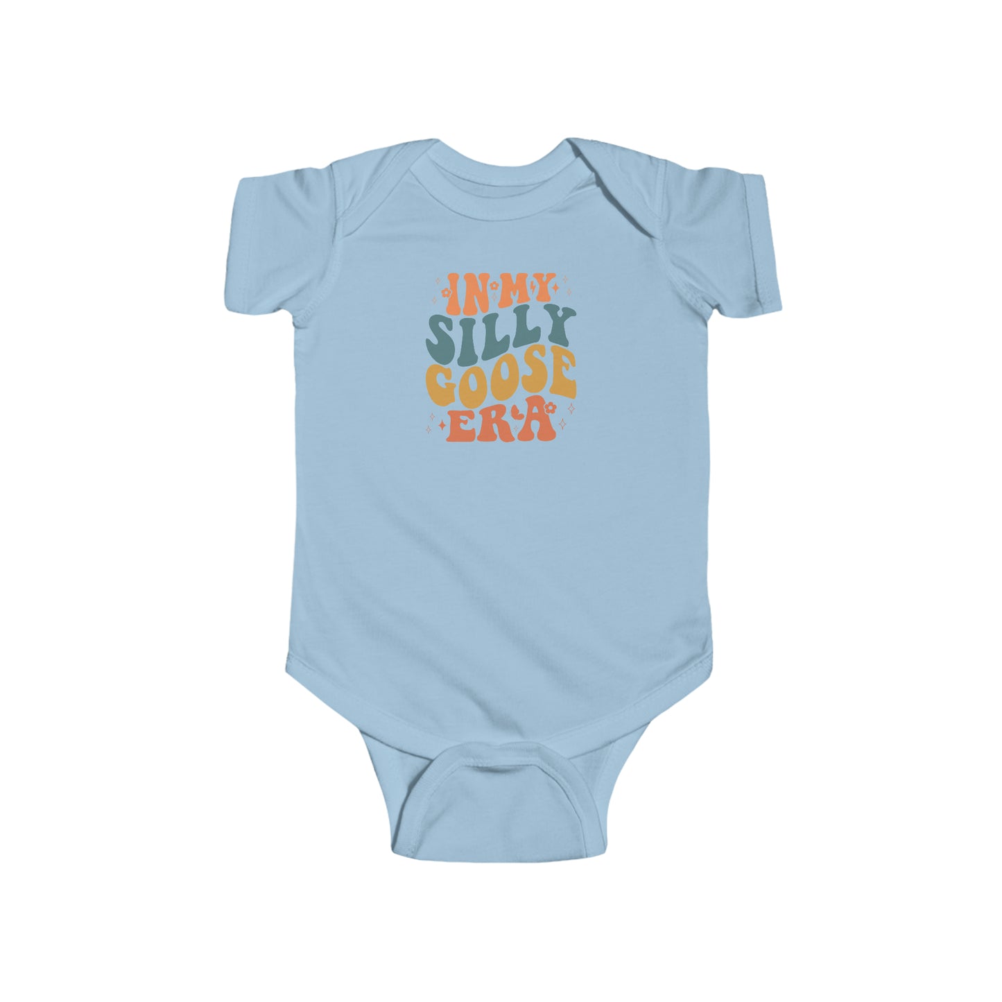 In My Silly Goose Era Infant Bodysuit