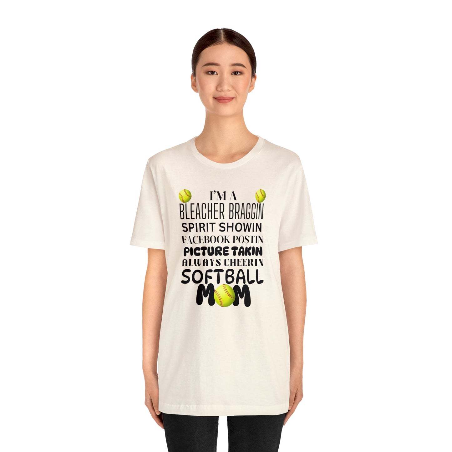 Bleacher Braggin Softball Mom Short Sleeve Tee