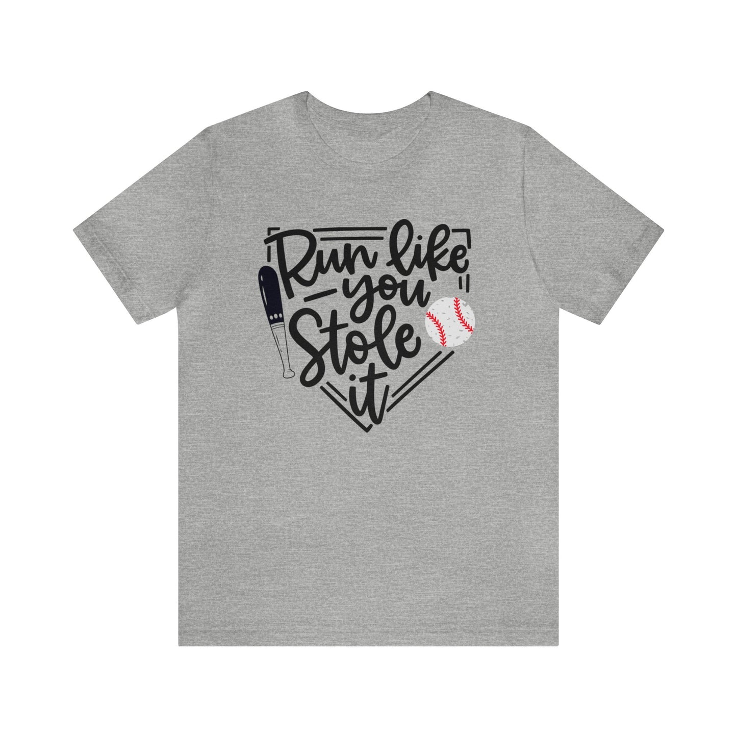Run like you stole it, Baseball - Short Sleeve Tee