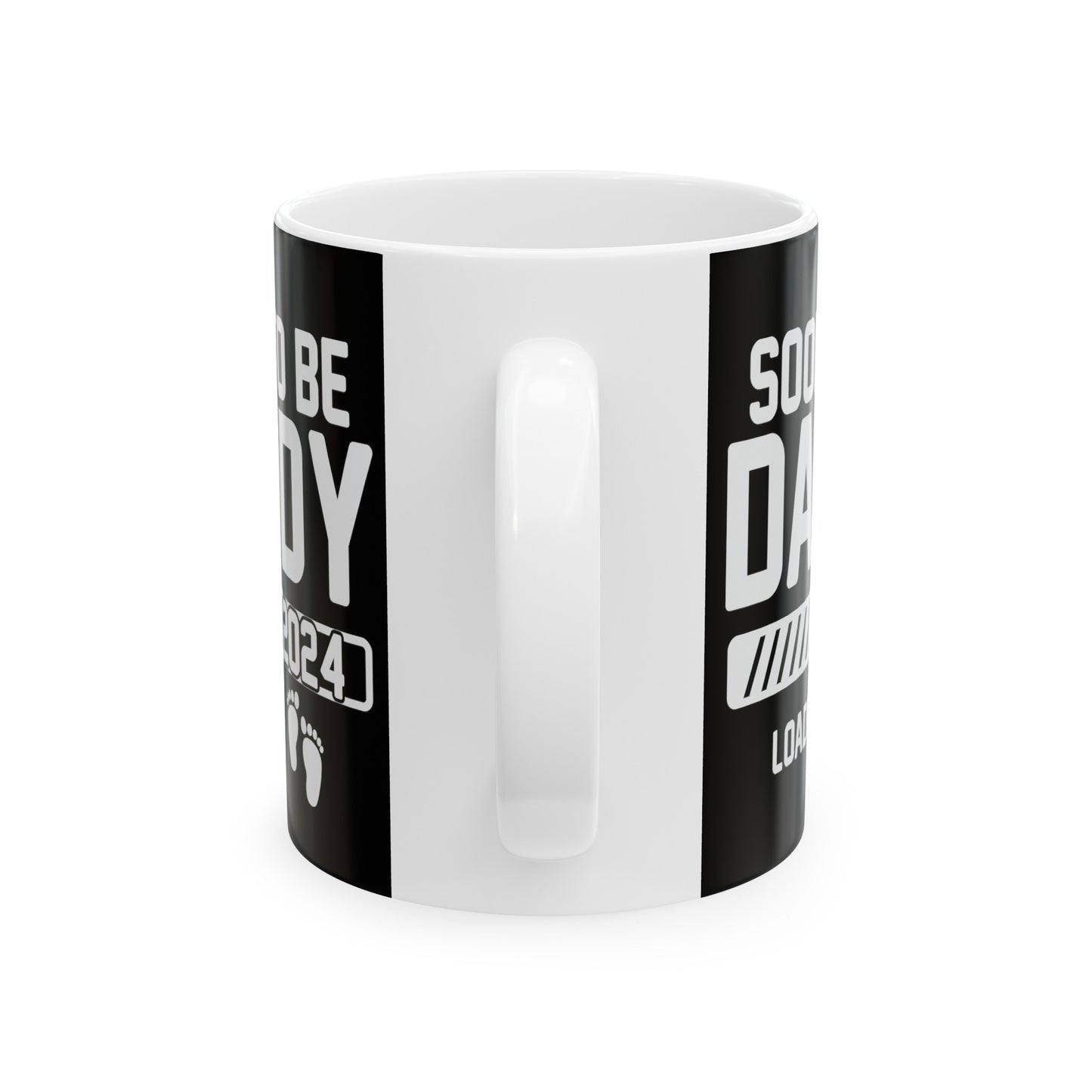 Soon to Be Daddy Ceramic Mug, (11oz, 15oz)