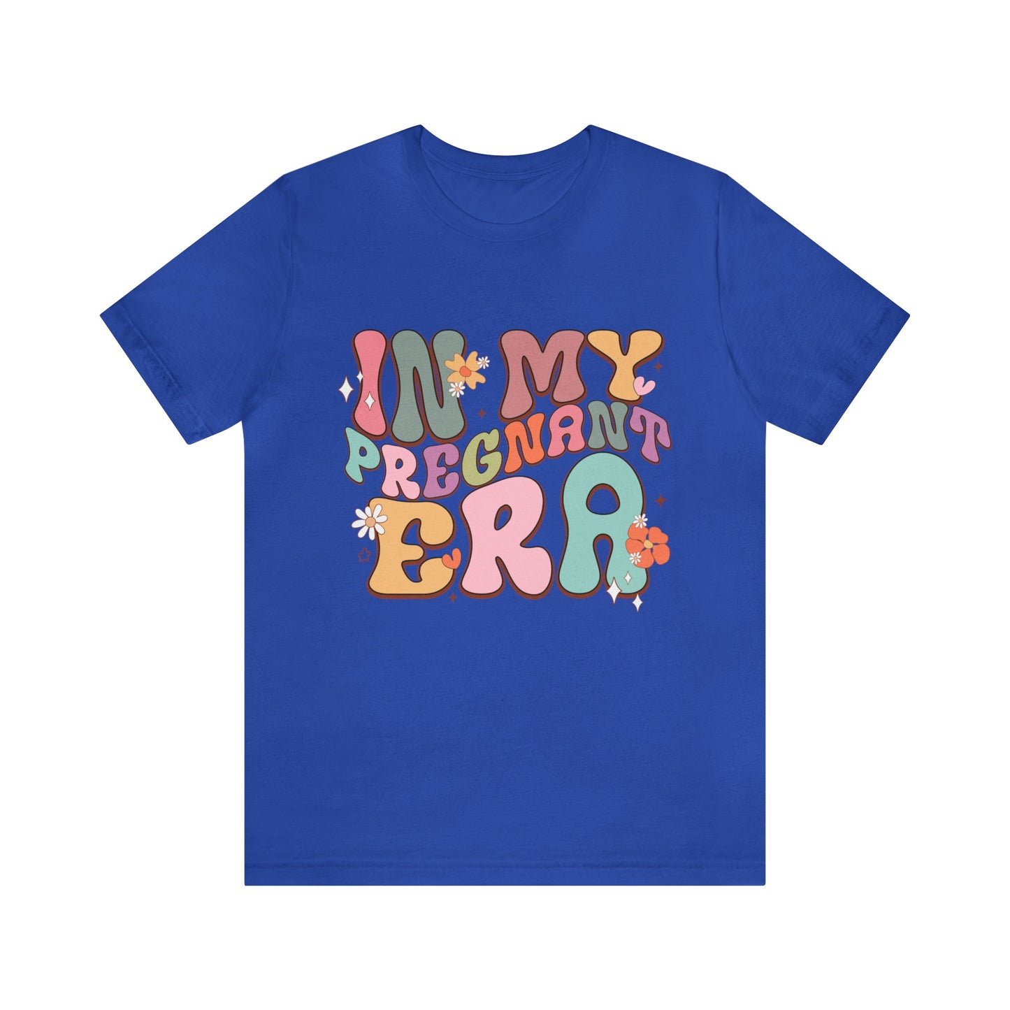 In My Pregnant Era Short Sleeve Tee