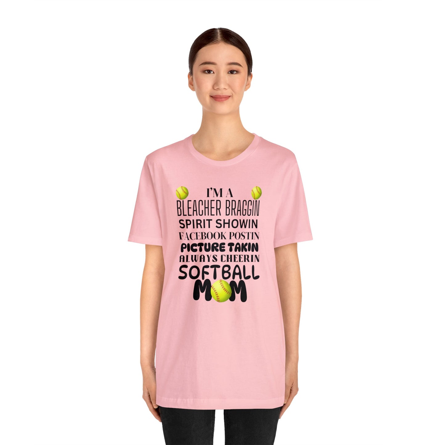 Bleacher Braggin Softball Mom Short Sleeve Tee