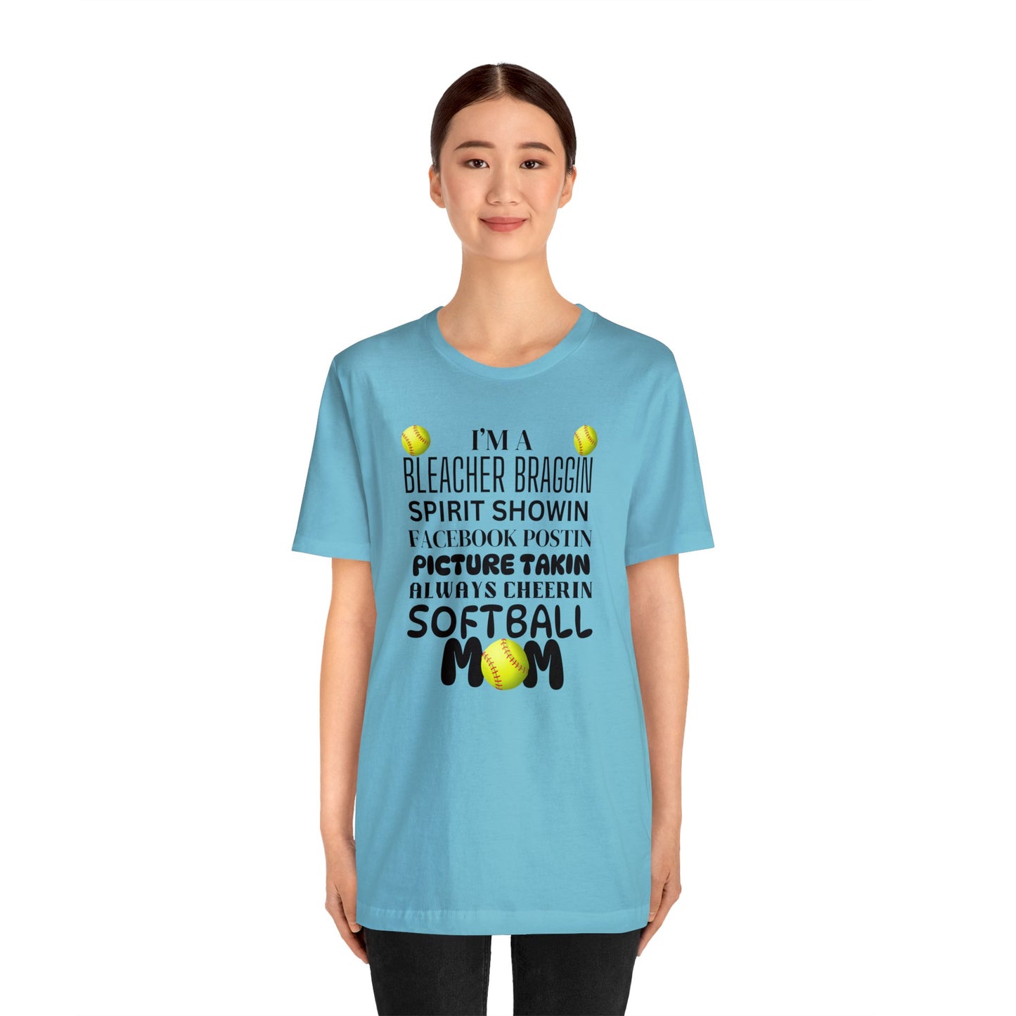 Bleacher Braggin Softball Mom Short Sleeve Tee