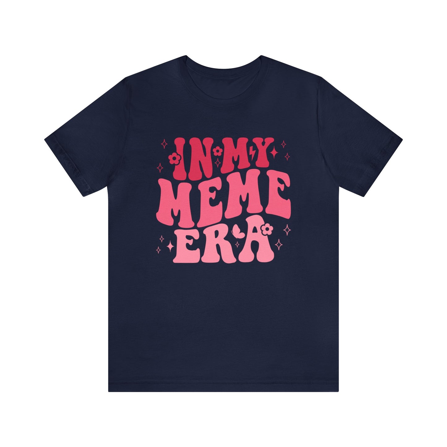 In My MeMe Era - Short Sleeve Tee