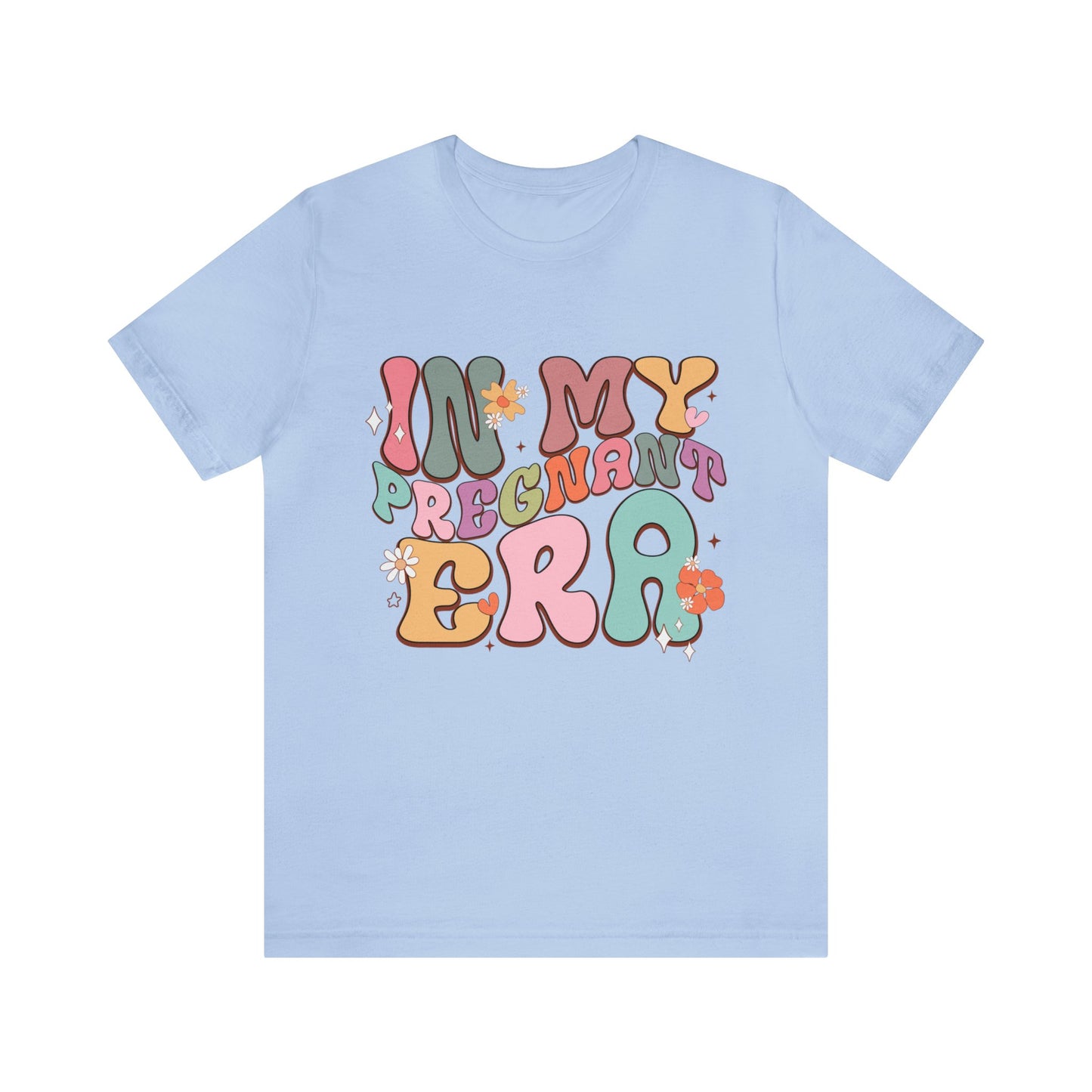 In My Pregnant Era Short Sleeve Tee