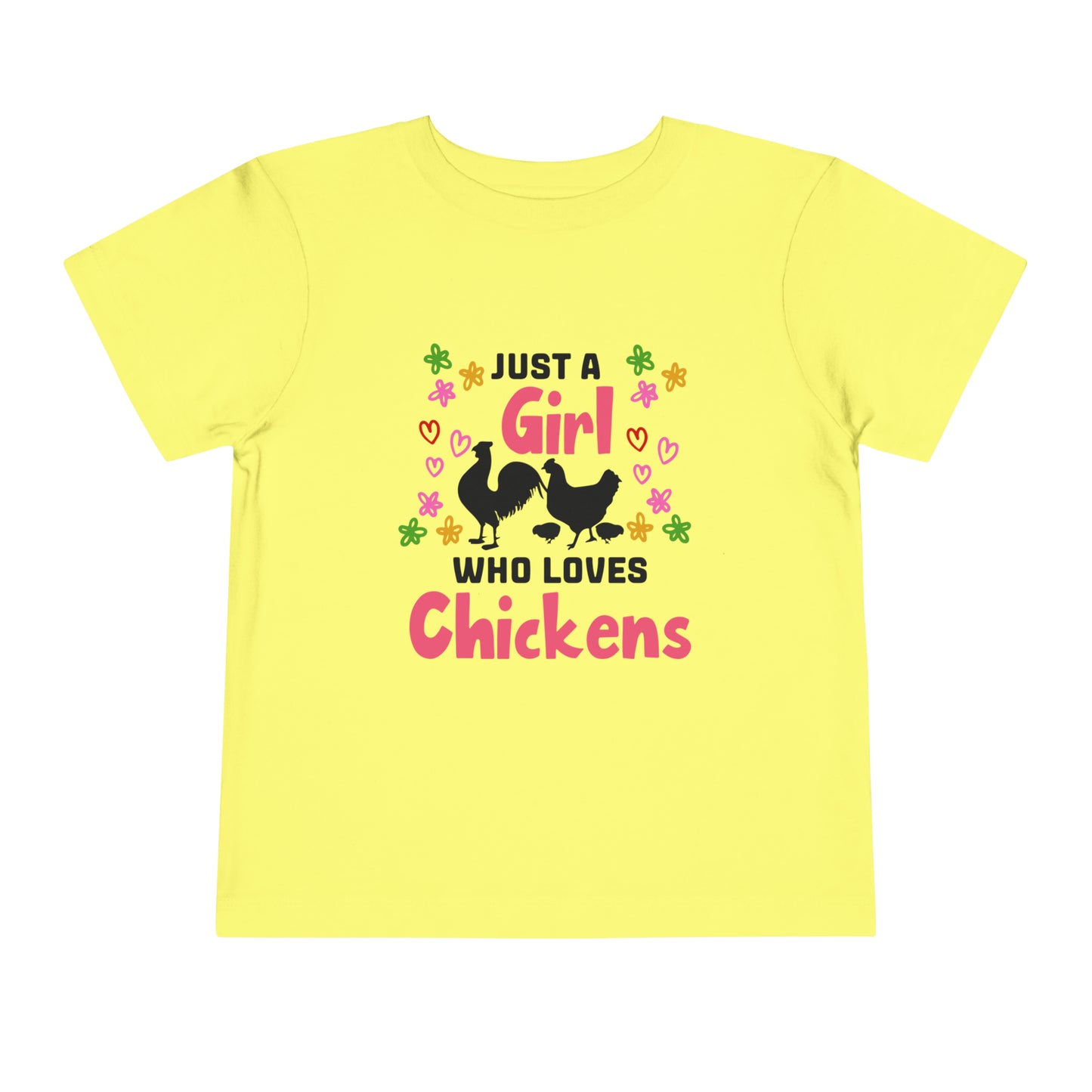 Just a Girl Who Loves Chickens - Toddler Short Sleeve Tee