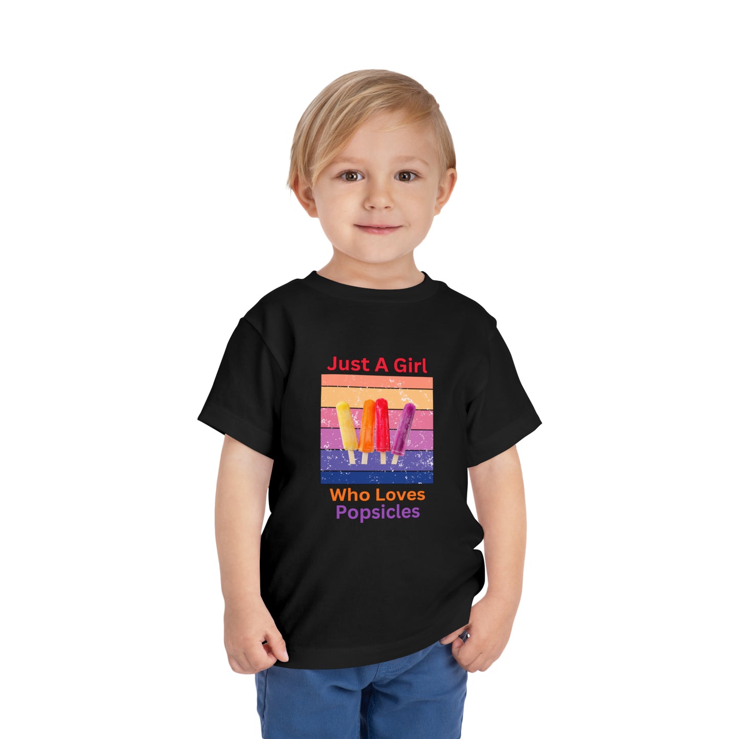 Just A Girl Who Loves Popsicles - Toddler Short Sleeve Tee