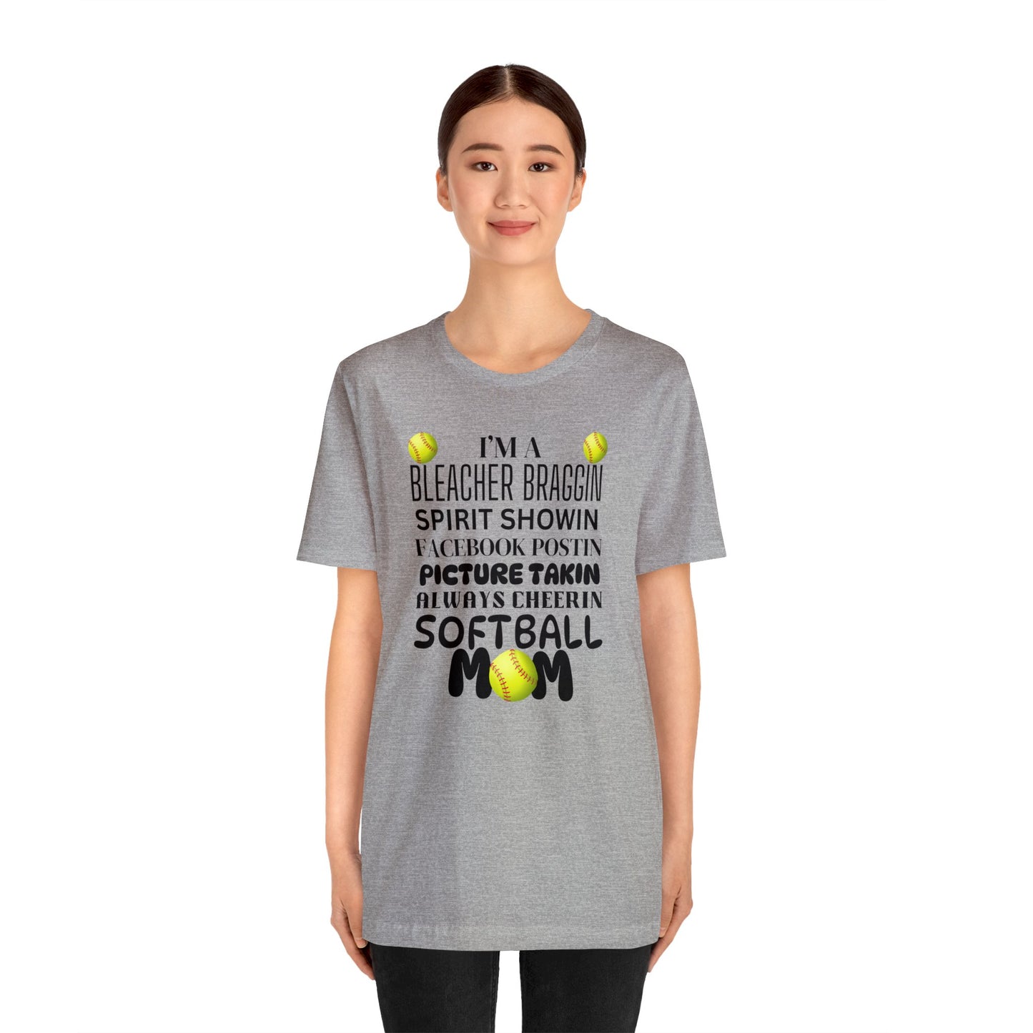 Bleacher Braggin Softball Mom Short Sleeve Tee
