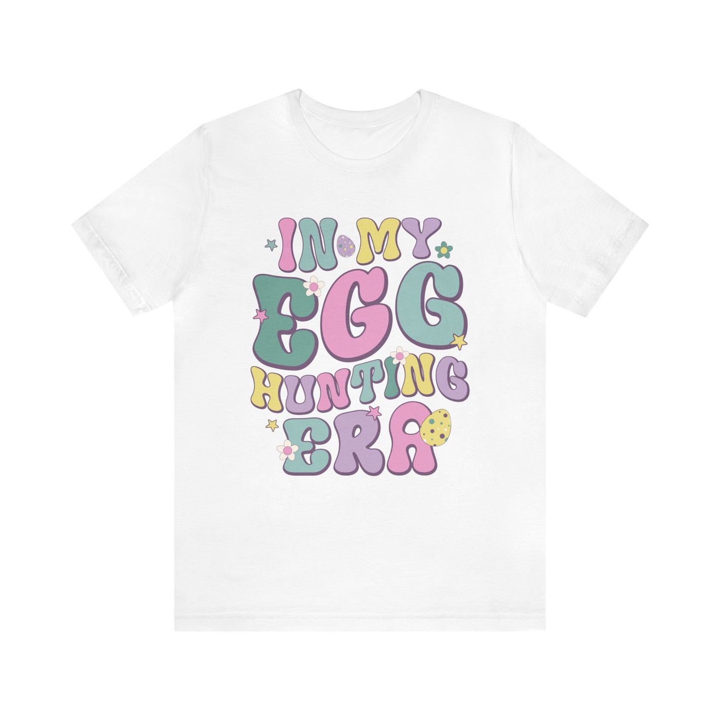 In My Egg Hunting Era Short Sleeve Tee