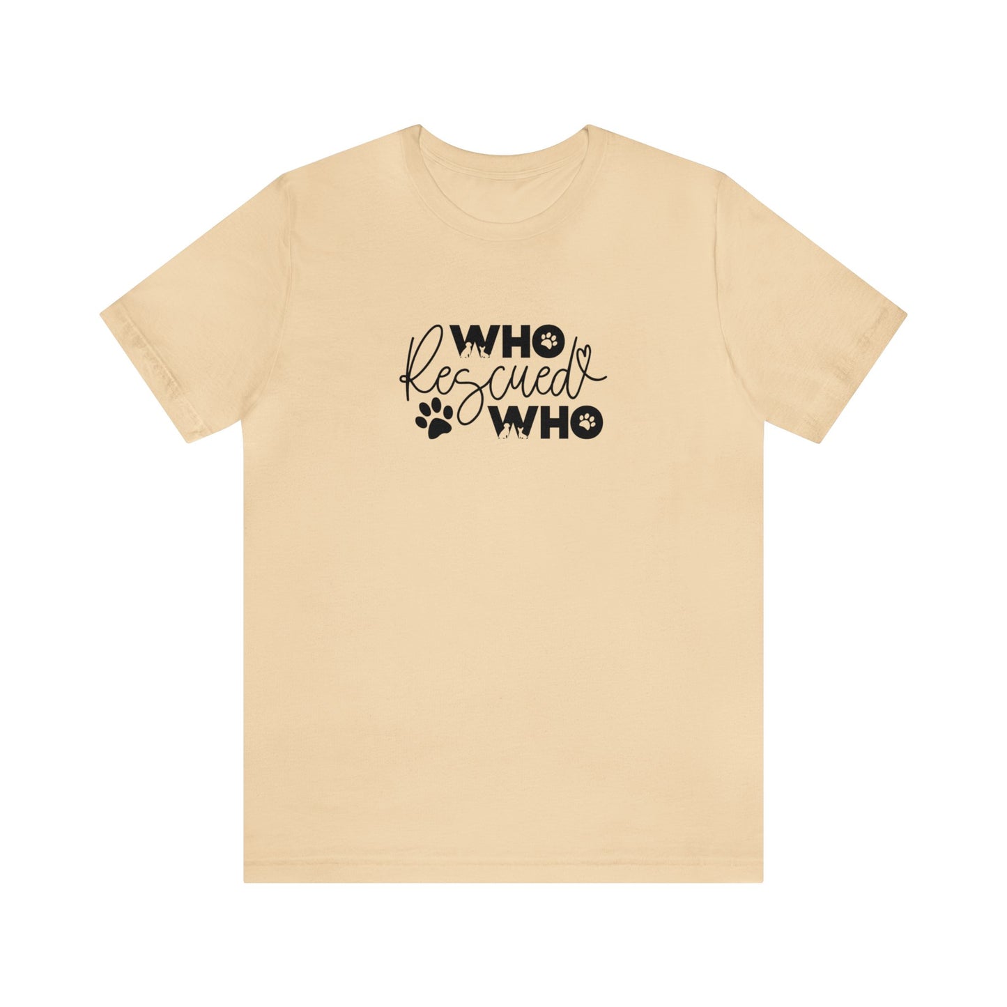 Who Rescued Who - Short Sleeve Tee
