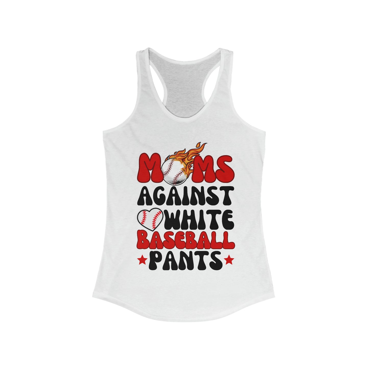 Mom's Against White Baseball Pants Racerback Tank