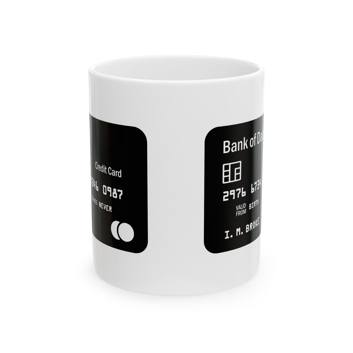 Bank of Dad Ceramic Mug, 11oz