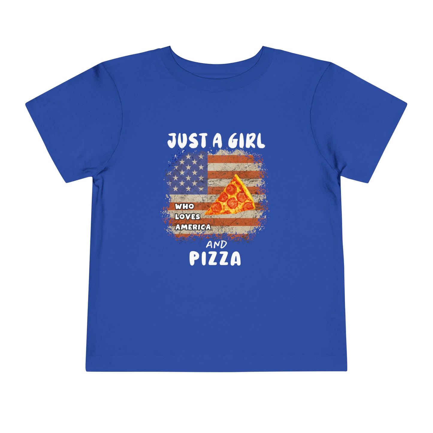 Just a Girl Who Loves America and Pizza Toddler Short Sleeve Tee