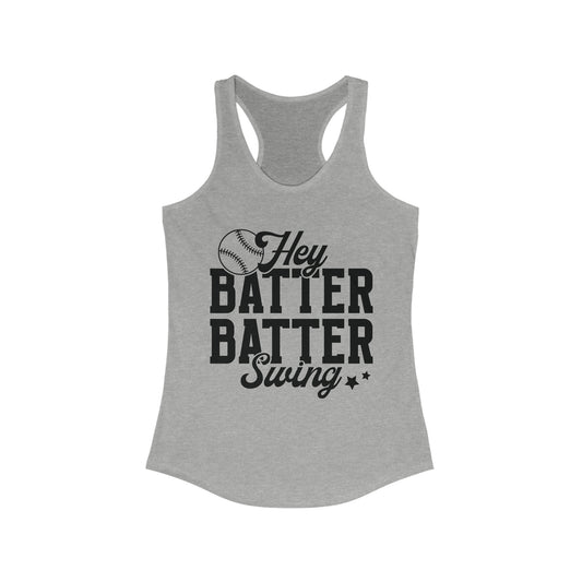 Hey Batter Batter Swing Racerback Tank
