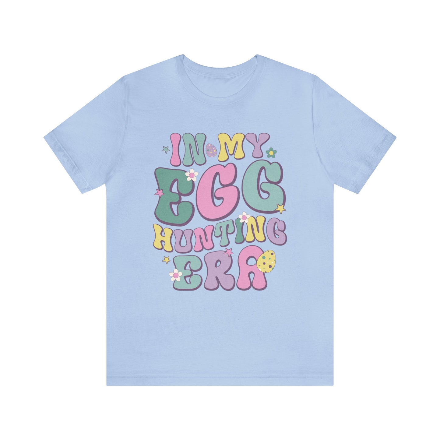 In My Egg Hunting Era Short Sleeve Tee