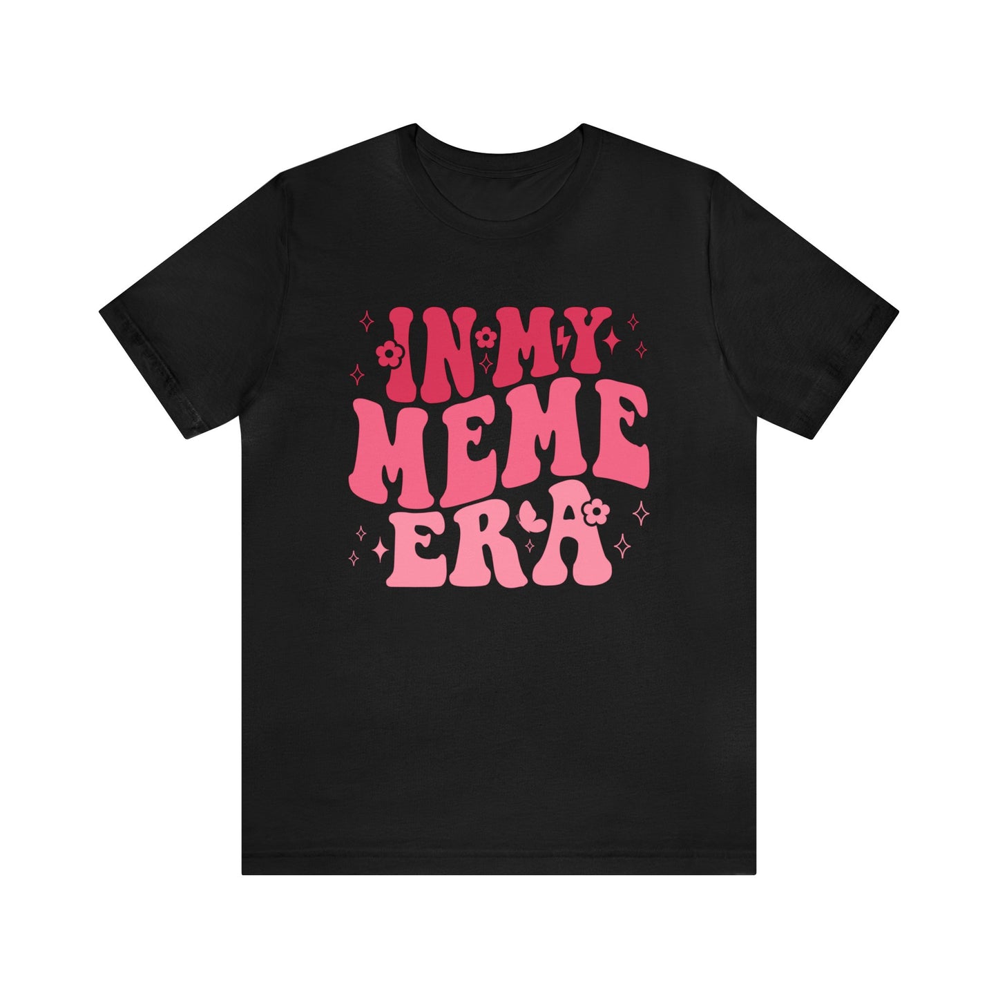 In My MeMe Era - Short Sleeve Tee