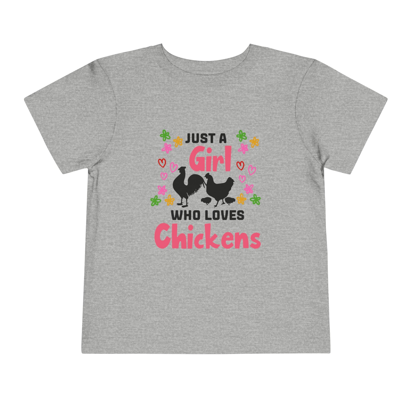 Just a Girl Who Loves Chickens - Toddler Short Sleeve Tee