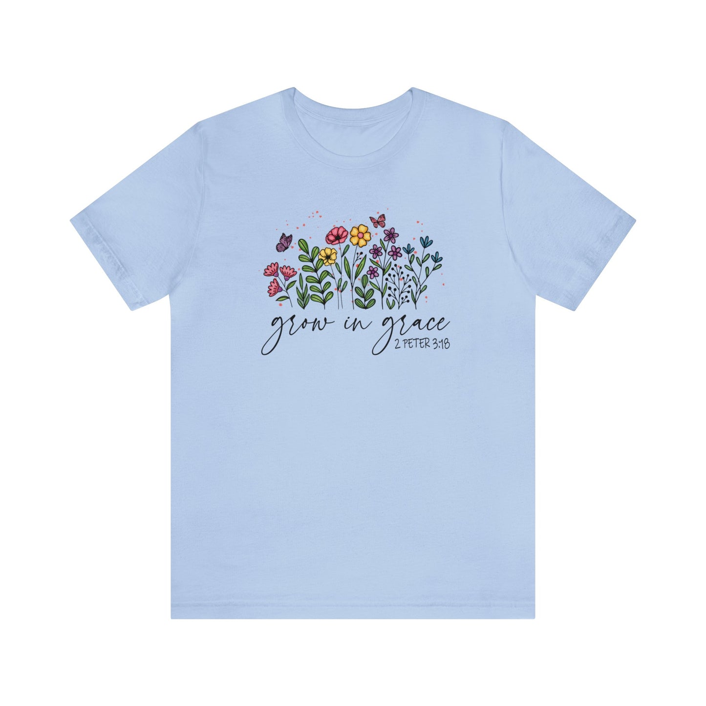 Grow in Grace - Short Sleeve Tee