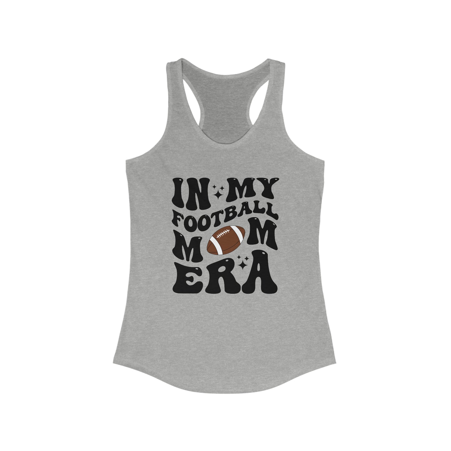 In My Football Mom Era Racerback Tank