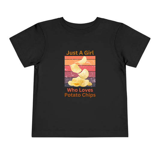 Just a Girl Who Loves Potato Chips Toddler Short Sleeve Tee