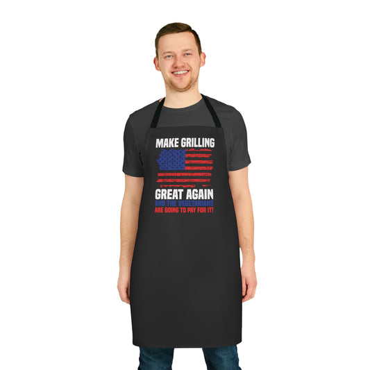 Make America Great Again and the Vegetarians Are Going to Pay for It Apron