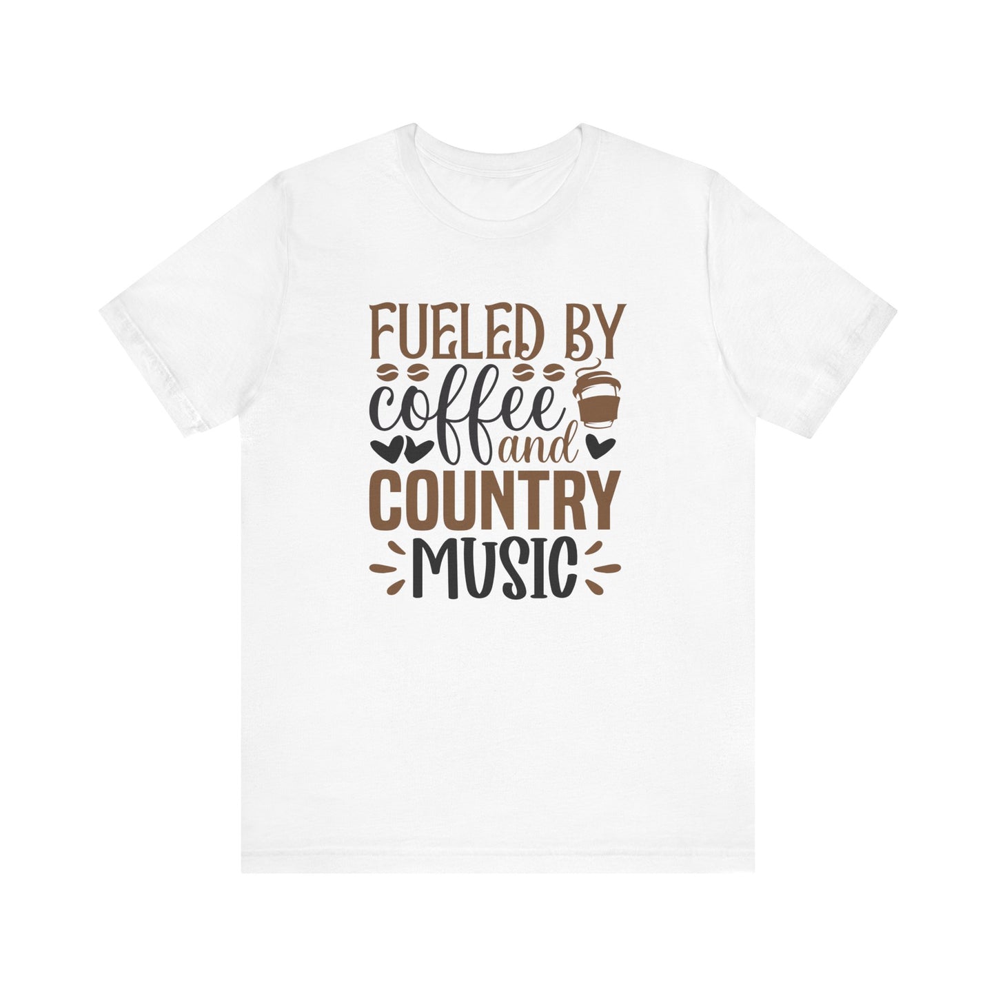 Fueled by Coffee and Country Music - Unisex Jersey Short Sleeve Tee