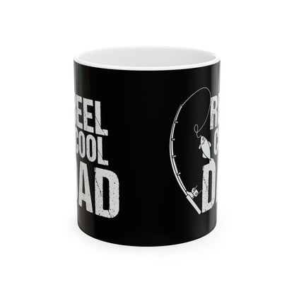 Reel Cool Dad Ceramic Mug, 11oz