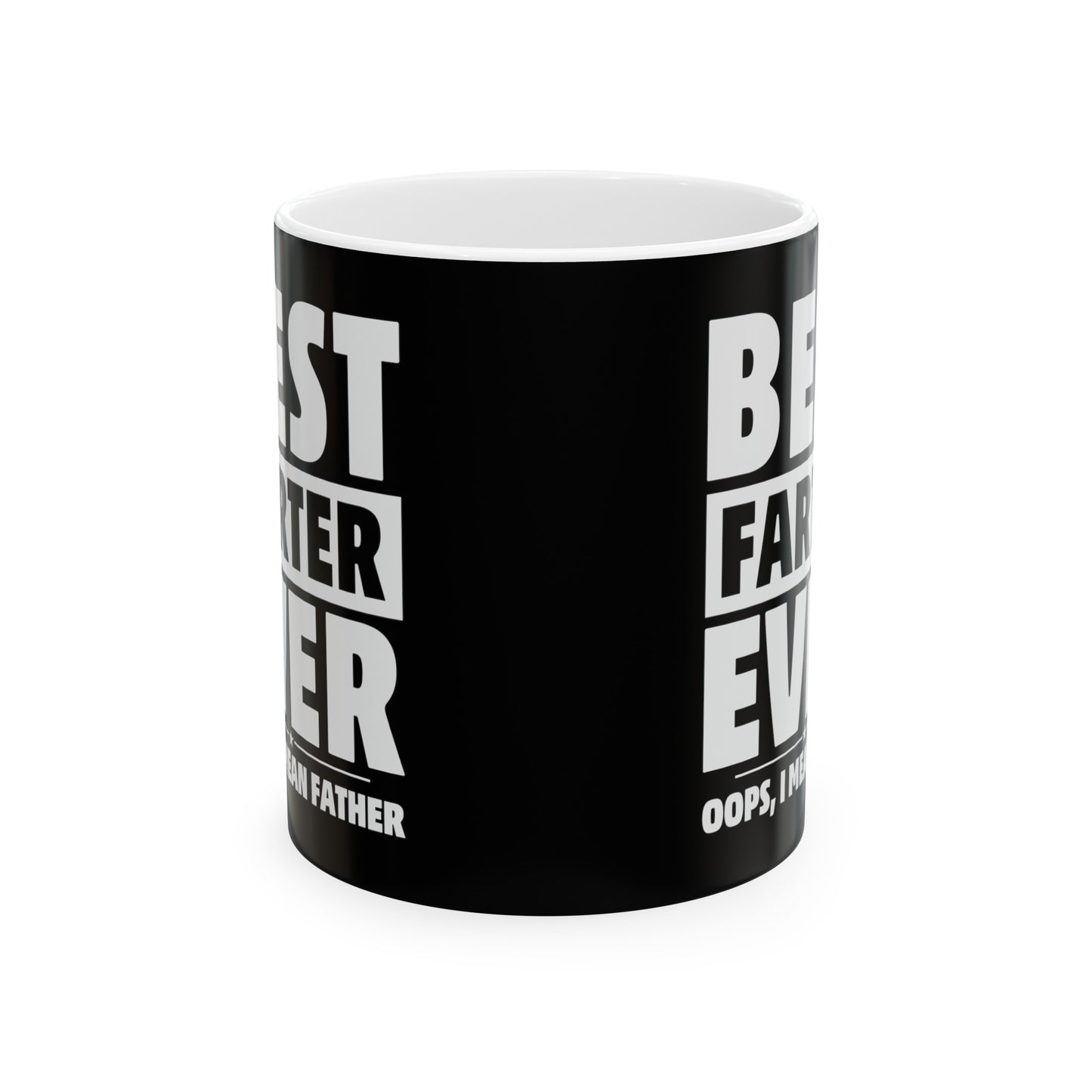 Best Farter Ever Ceramic Mug, (11oz)