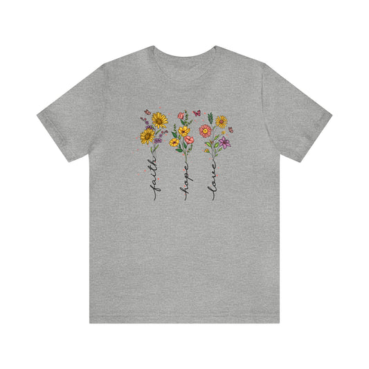 Faith Hope Love - Short Sleeve Tee