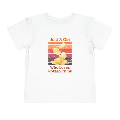 Just a Girl Who Loves Potato Chips Toddler Short Sleeve Tee