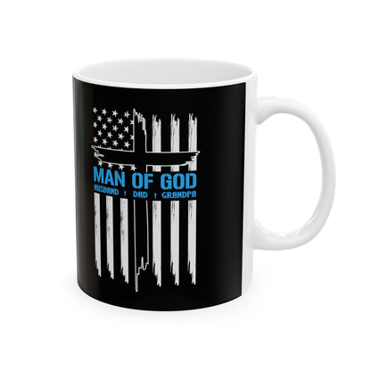 Man of God Husband Dad Grandpa Ceramic Mug, 11oz